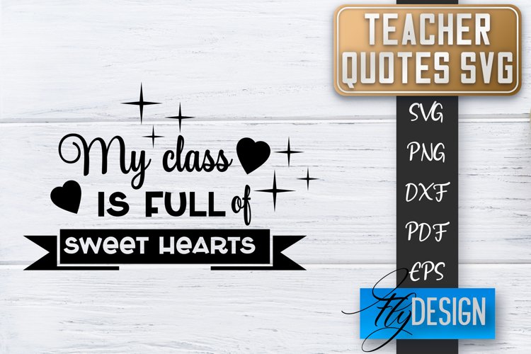 Teacher Quotes SVG | Teacher Design | School Quotes SVG v.2
