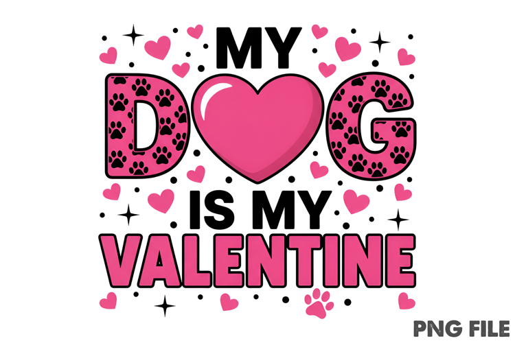 My Dog is My Valentine PNG