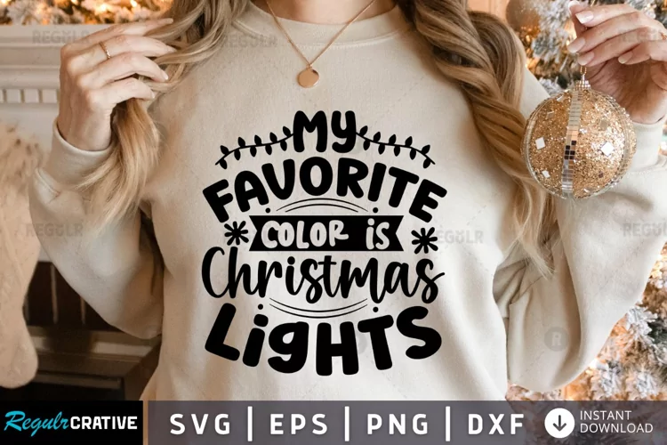 My favorite color is christmas SVG, Christmas SVG Design