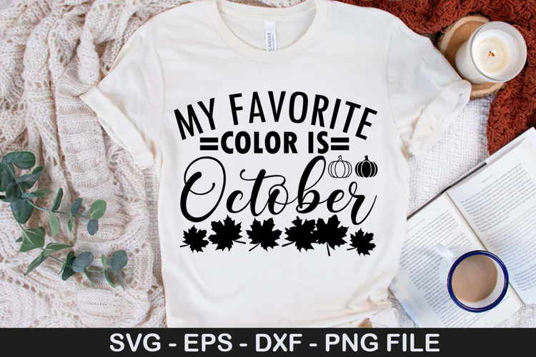 My Favorite Color is October - Thanksgiving SVG Design