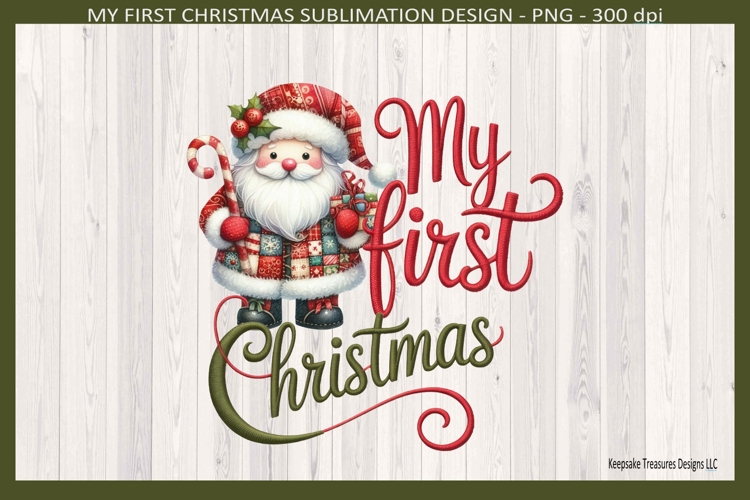 My First Christmas Sublimation Png, Christmas Santa