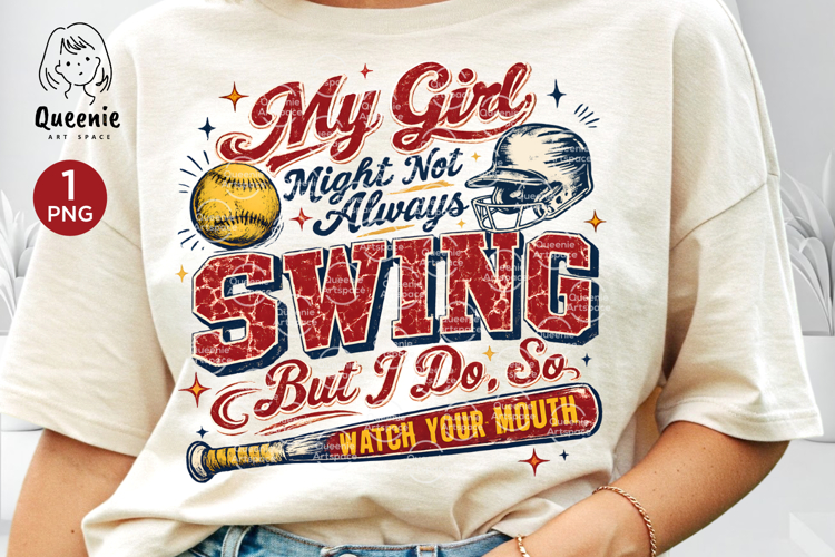 Funny Retro Softball Mom My Girl Might Not Always Swing