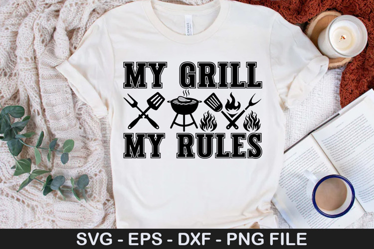 My Grill my rules - Barbecue SVG Design