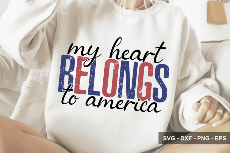 My Heart Belongs To America - 4th Of July Design