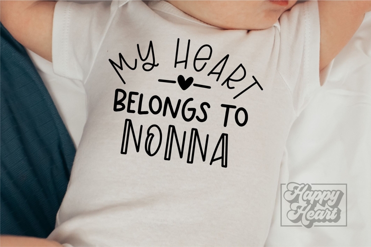 My Heart Belongs To Nonna SVG PNG - Pass Me To Nonna