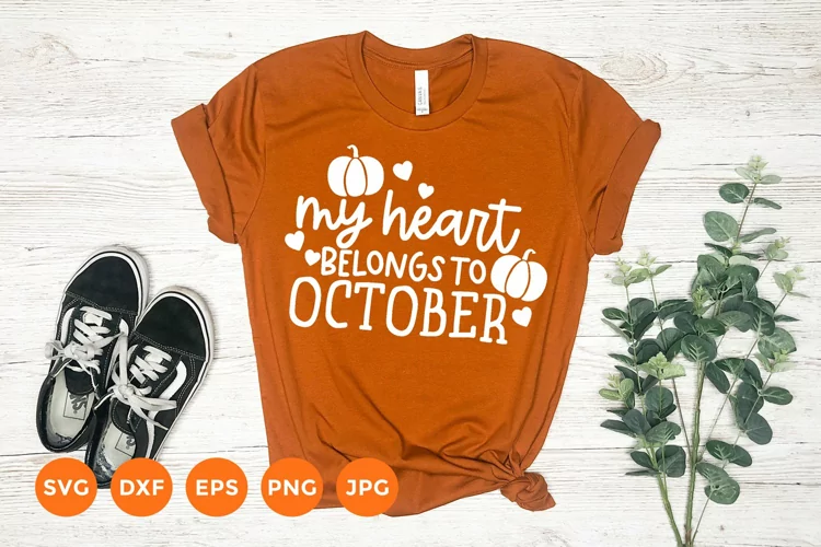 My heart belongs to October | Autumn Svg | Fall Svg