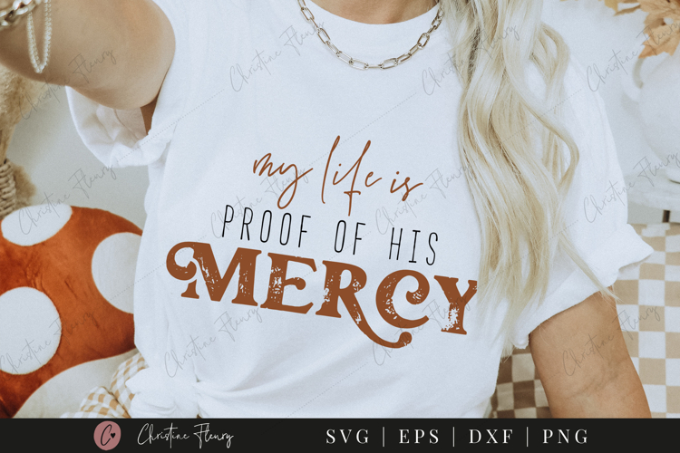 Proof Of His Mercy SVG PNG | Boho Christian PNG