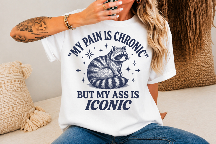 My Pain Is Chronic SVG,Funny Raccoon