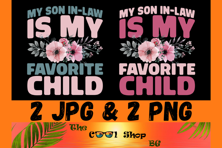 My Son In-Law Is My Favorite Child Png, Funny Retro Png example image 1