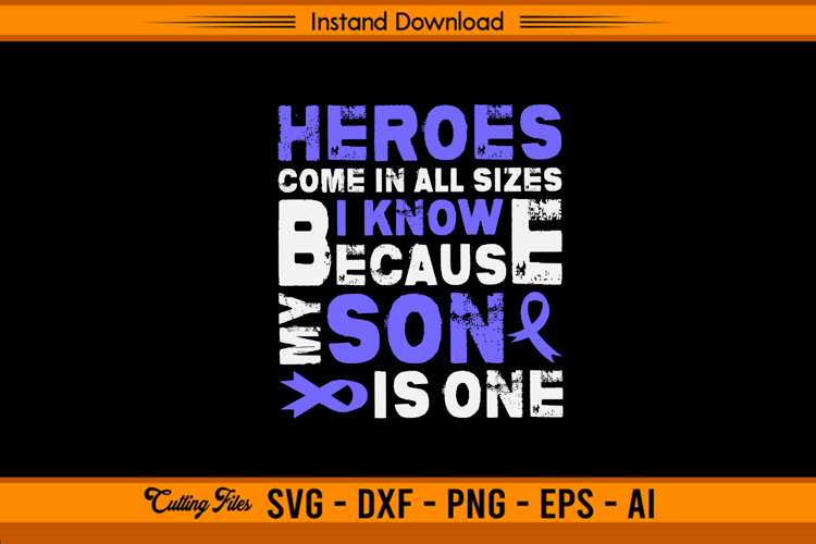 My Son Is A Hero Stomach Cancer Awareness SVG