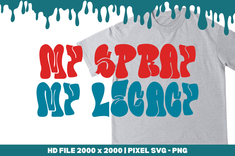 My Spray My Legacy