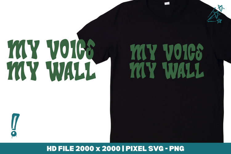 My Voice My Wall