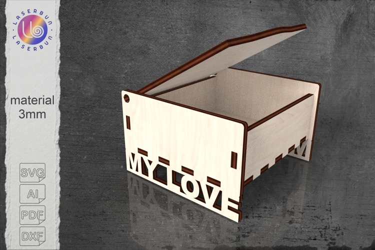 My Love svg box laser cutting, glowforge/xtool
