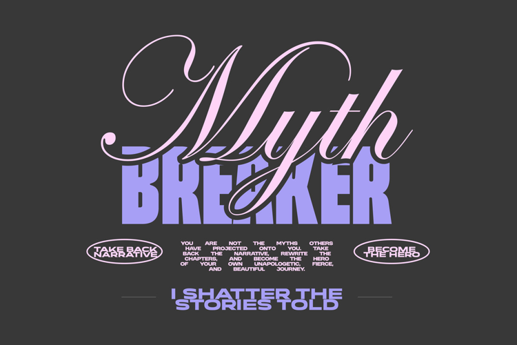 Myth Breaker Aesthetic Typography Quote T shirt Design