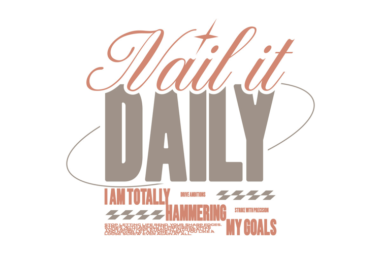 Nail it Daily Retro Typography Quote T shirt Design