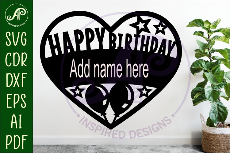 Happy birthday heart name wall art sign, SVG personalized