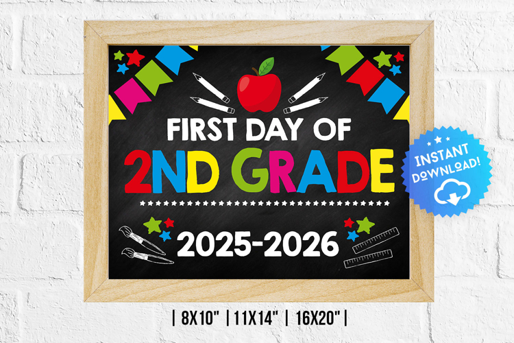 First Day of 2nd Grade, Second Grade Digital Poster - PD0310