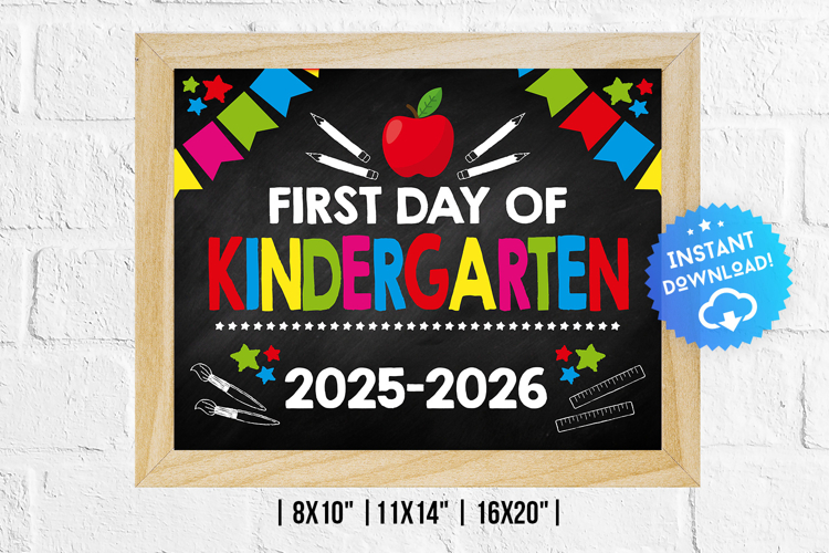 First Day of Kindergarten Grade Digital Poster - PD0308