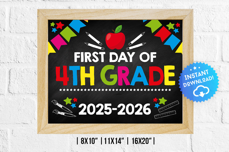 First Day of 4th Grade Digital Poster - PD0312