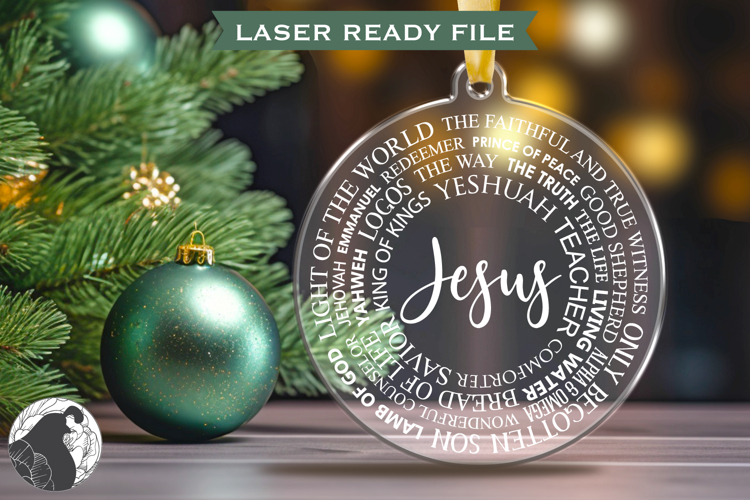 Names of Christ Ornament Laser Cut File, Christian Ornament
