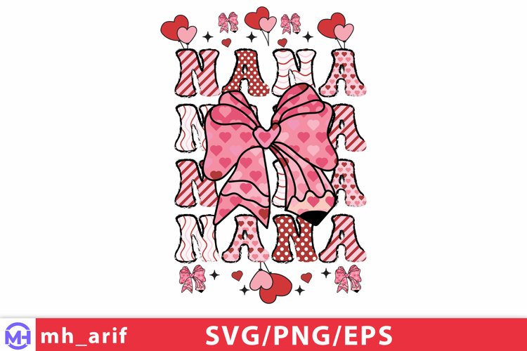 Nana Valentine Pencil Coquette Bow SVG PNG