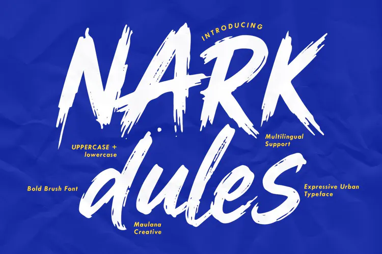 Nark Dules Expressive Urban Bold Brush Font