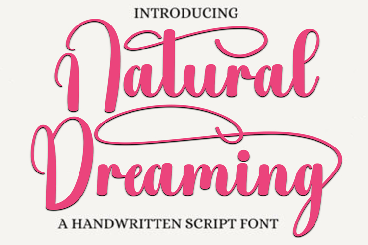 Natural Dreaming