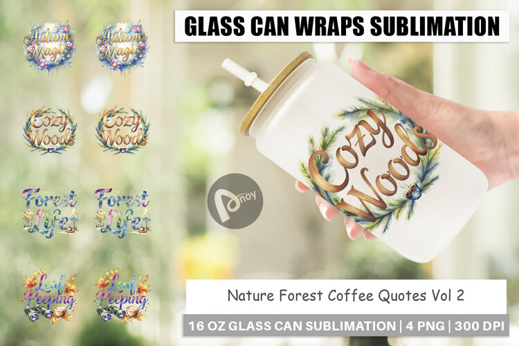 Nature Forest Coffee Quotes Glass Can example image 1