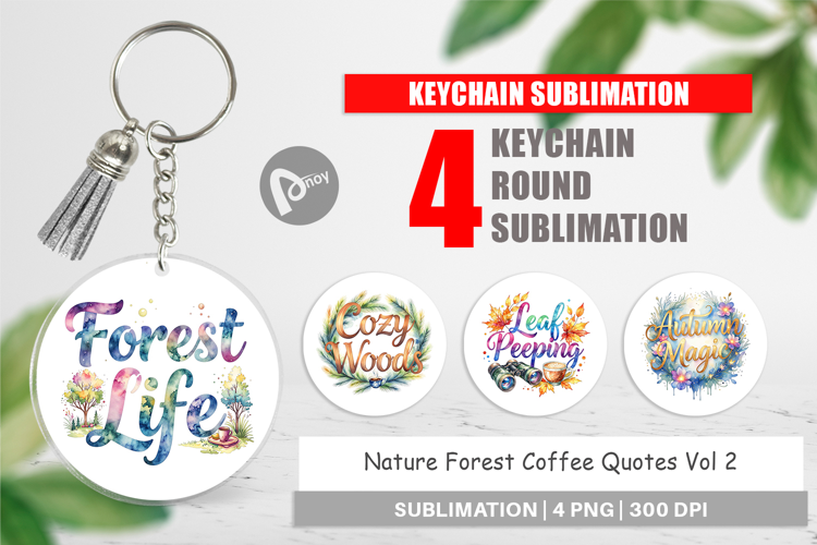 Nature Forest Coffee Quotes Keychain