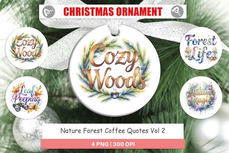Nature Forest Coffee Quotes Ornament