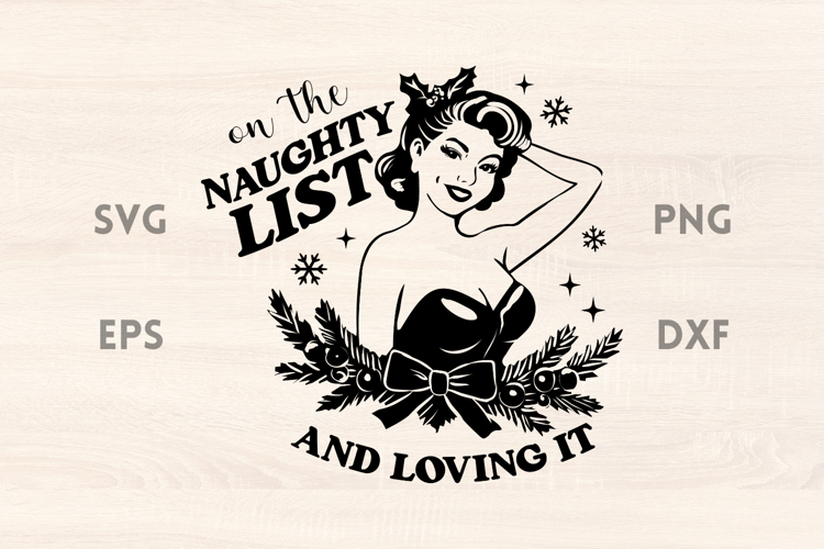 Naughty List Sarcastic Christmas SVG