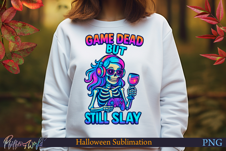 Neon Halloween Sublimation Design | game dead but still slay