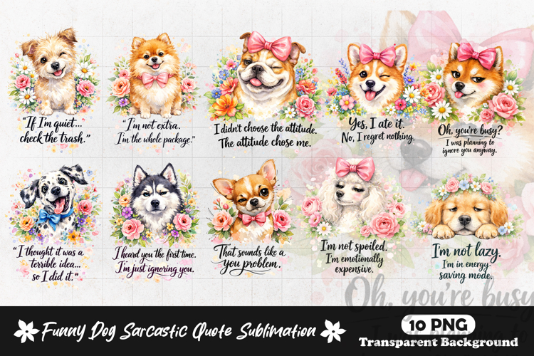 Watercolor Dog Quotes Cute Puppy Humor Illustration for Pet