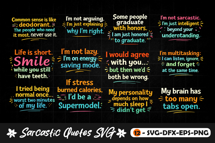 Funny Sarcastic Quotes SVG Typography Design for T-Shirt
