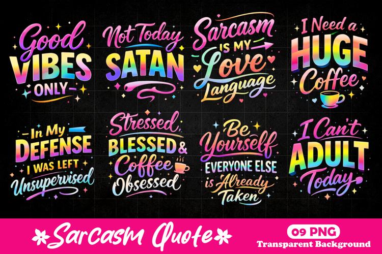 Funny Sarcastic Quotes Neon Typography Collection