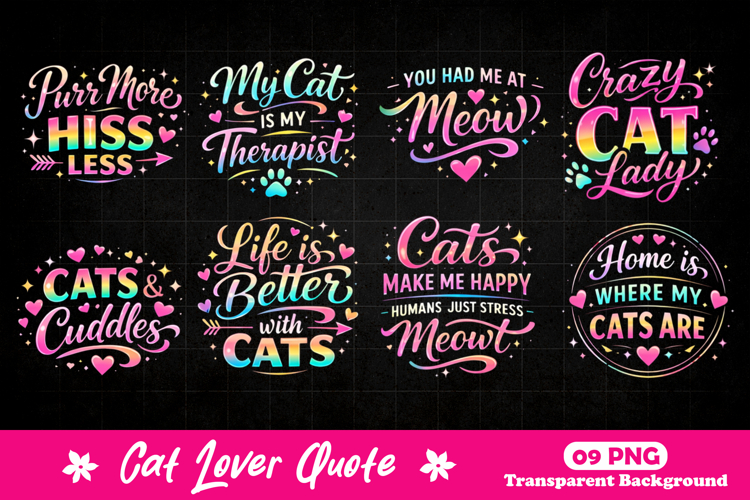 Funny Cat Lover Quotes Neon Typography Designs