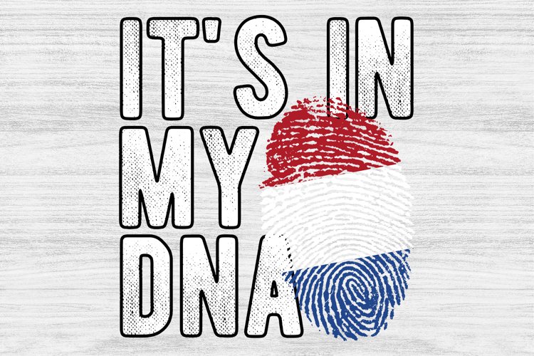 It's in my DNA Netherlands Flag Fingerprint PNG Sublimation example image 1