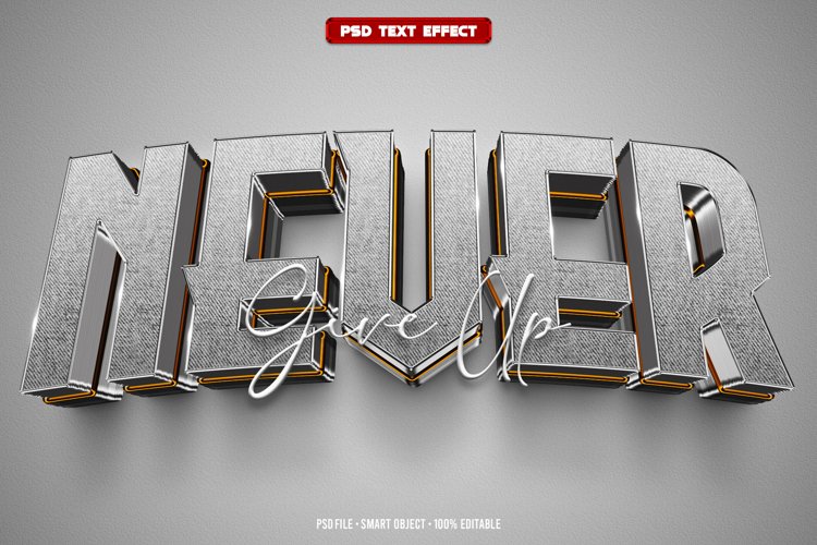 Never Give Up 3D editable text effect example image 1