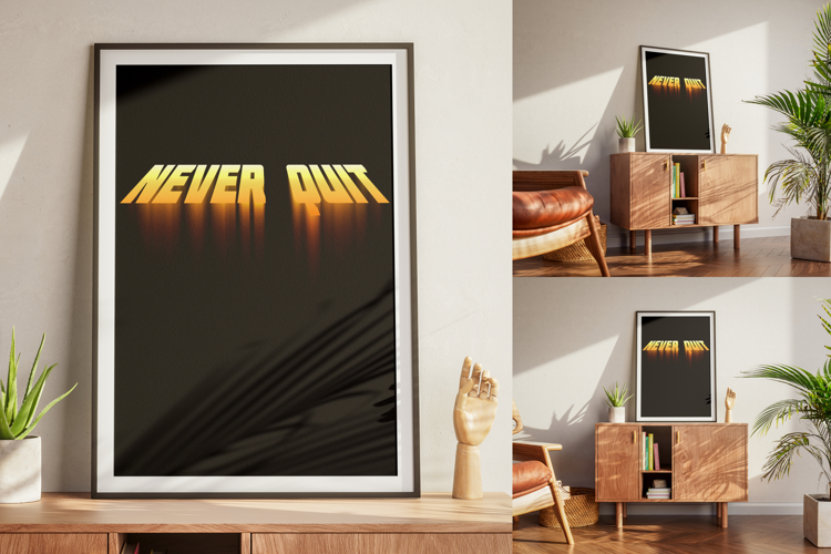 Never Quit | Motivational Quote Poster Design PNG PSD JPG