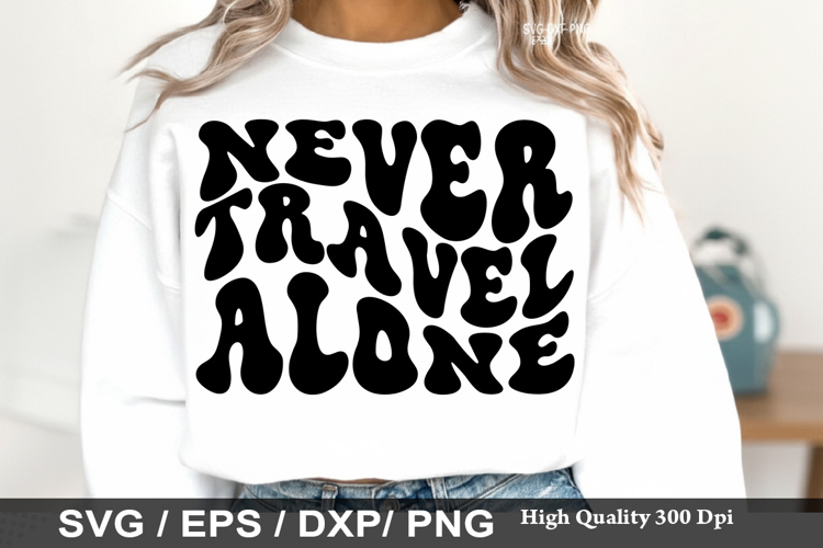 Never Travel Alone - Dog mom SVG Design