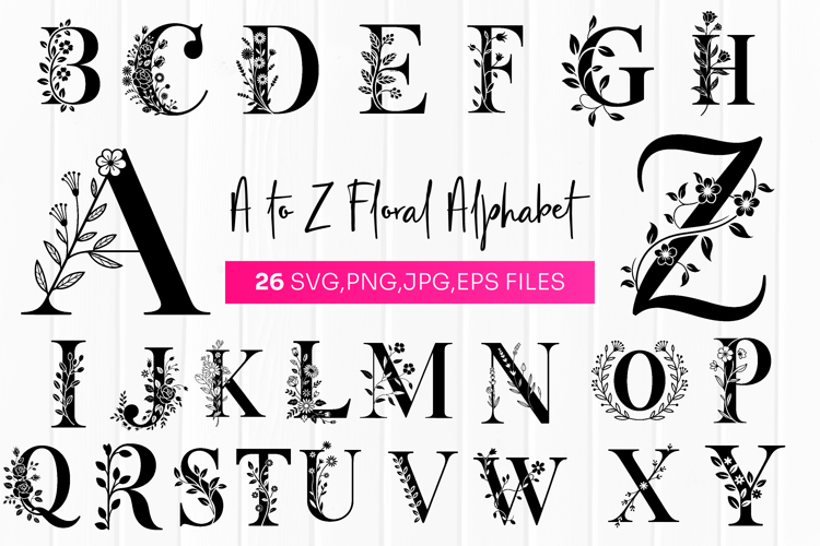A to Z Floral Alphabet SVG, PNG