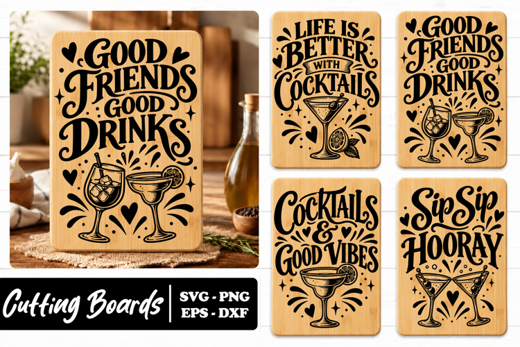 Cocktail Friends Drinks Kitchen Board SVG PNG
