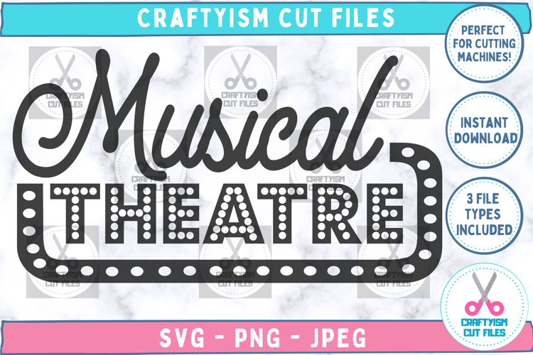 Musical Theatre Vintage Style Sign SVG Cut File