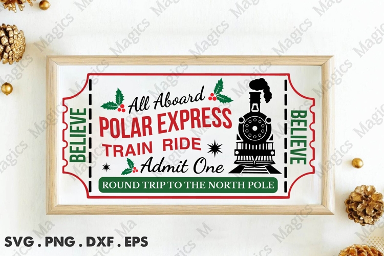 Believe All Aboard Polar Express Train Ride Admit One Round