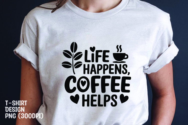 Sarcastic Coffee quote sublimation tshirt design