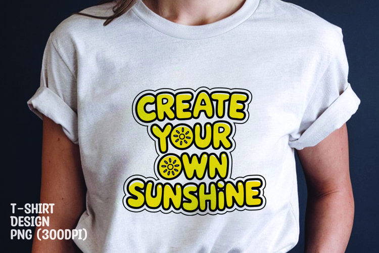 Sunshine quote tshirt sublimation png example image 1