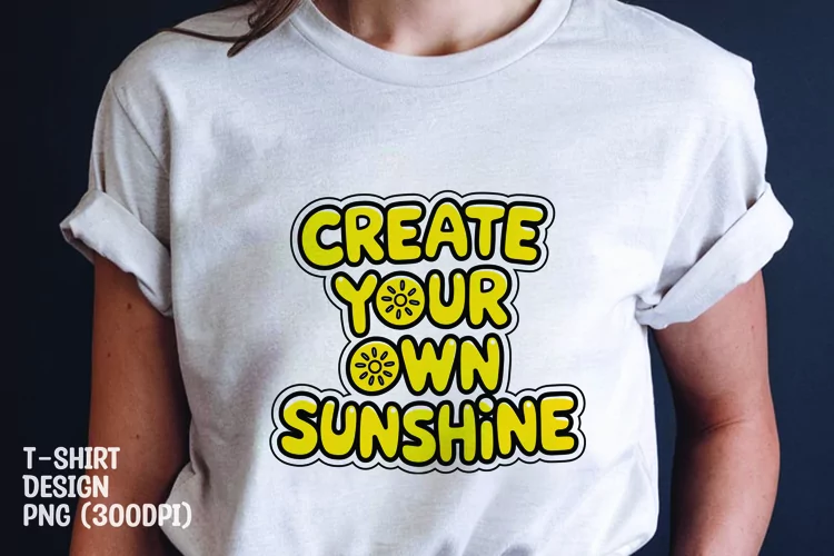 Sunshine quote tshirt sublimation png