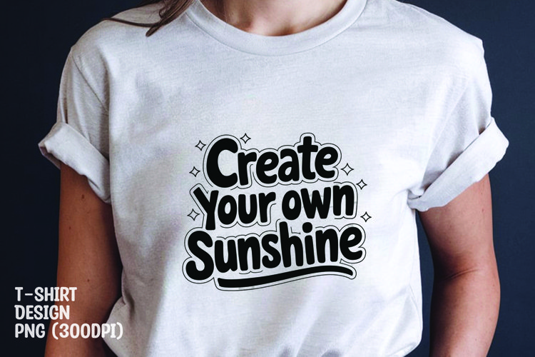 Sunshine quote tshirt sublimation png example image 1