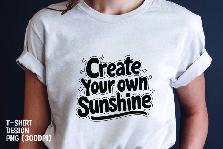 Sunshine quote tshirt sublimation png