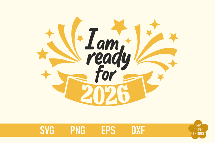 New Year 2026 Svg, 2026 svg, New Year Shirt Png